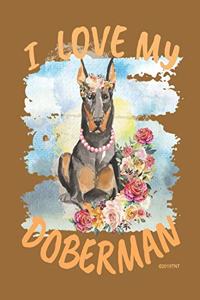 I Love My Doberman Weekly Planner