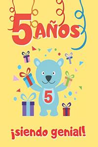 5 Años Siendo Genial