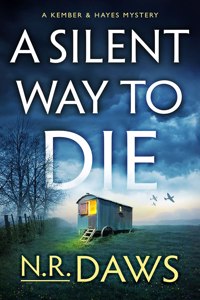 A Silent Way to Die