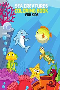 Sea Creatures Coloring Book For Kids