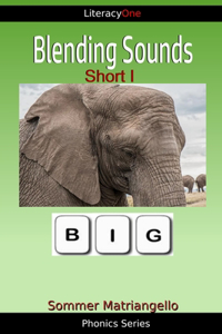 Blending Sounds Short I