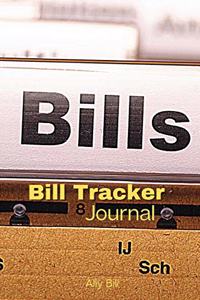 Bill Tracker Journal