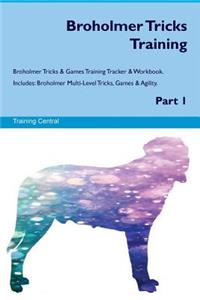 Broholmer Tricks Training Broholmer Tricks & Games Training Tracker & Workbook. Includes