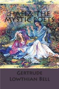 Hafiz: The Mystic Poets