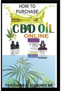 How to Purchase CBD Oil Online