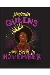 Melanin Queens Are Born In November