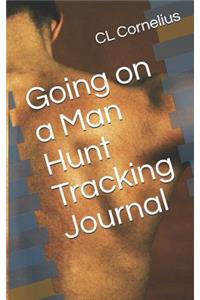 Going on a Man Hunt Trackingjournal