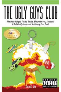 Ugly Guys Club