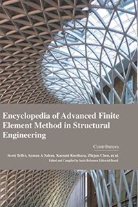 Encyclopaedia of Advanced Finite Element Method in Structural Engineering (4 Volumes)