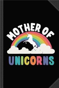 Mother of Unicorns Journal Notebook