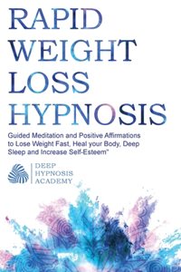 Rapid Weight Loss Hypnosis