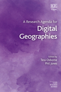 A Research Agenda for Digital Geographies