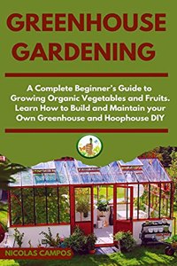 Greenhouse Gardening