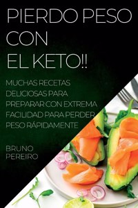 Pierdo Peso Con El Keto!!