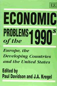Economic PROBLEMS OF THE 1990s