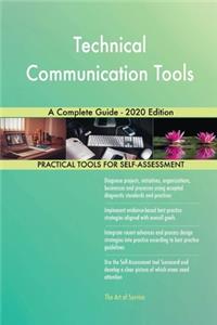 Technical Communication Tools A Complete Guide - 2020 Edition