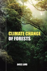 Climate Change of Forests