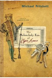 The Melancholy Fate of Capt. Lewis