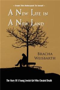 New Life in a New Land