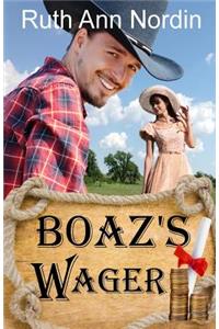 Boaz's Wager