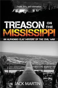 Treason on the Mississippi