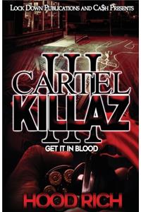 Cartel Killaz 3