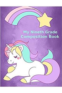 My Ninth Grade Composition Book: Unicorn Design / Dot Grid Journal Paper