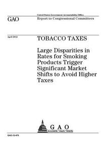Tobacco taxes