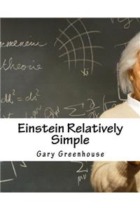 Einstein Relatively Simple