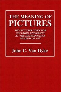 The Meaning of Pictures