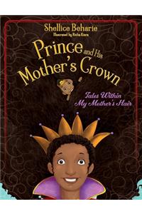 Prince and His Mother's Crown
