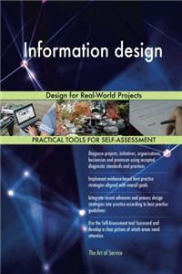 Information design: Design for Real-World Projects