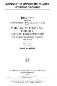 Overview of the renewable fuel standard