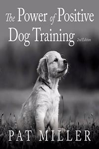 Power of Positive Dog Training