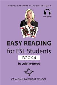 Easy Reading for ESL Students - Book 4