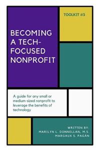 Becoming a Tech-Focused Nonprofit