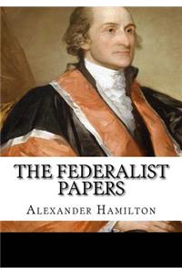 The Federalist Papers