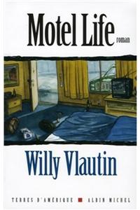 Motel Life
