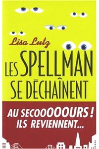 Spellman Se Dechainent (Les)