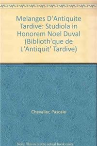 Melanges D'Antiquite Tardive