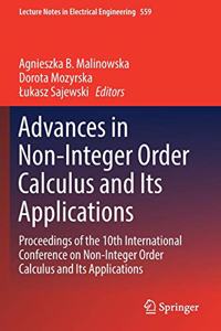 Advances in Non-Integer Order Calculus and Its Applications
