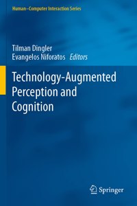 Technology-Augmented Perception and Cognition