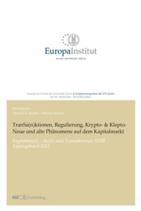 TranSa(n)ktionen, Regulierung, Krypto- & Klepto