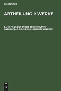 Der Streit Der Fakultäten Anthropologie in Pragmatischer Hinsicht