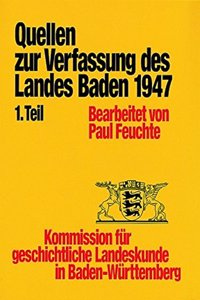 Quellen Zur Entstehung Der Verfassung Des Landes Baden Von 1947