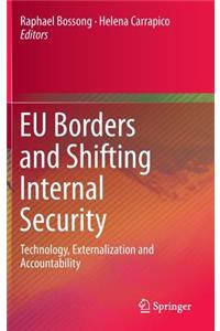 Eu Borders and Shifting Internal Security