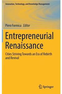 Entrepreneurial Renaissance