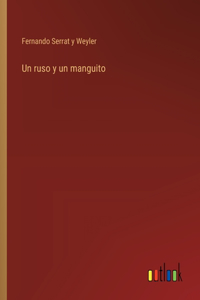 Un ruso y un manguito