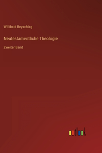 Neutestamentliche Theologie