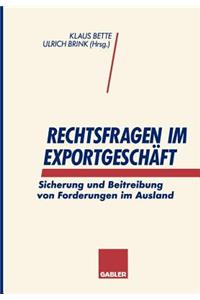 Rechtsfragen im Exportgeschäft